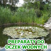 Preparaty do oczek wodnych i stawów